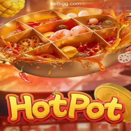 Exploring the Thrills of Hotpot: A Premier Slot Game on BGGBET.com