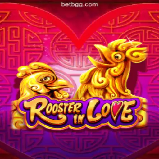 RoosterInLove: A New Sensation on BGGBET.com