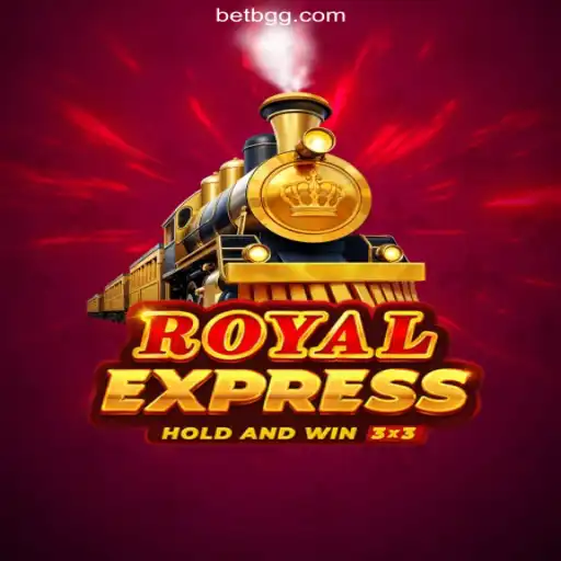 Embark on a Thrilling Adventure with 'Royal Express' on BGGBET.com